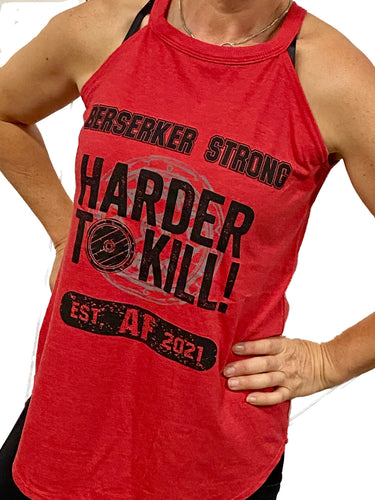 Berserker Strong Harder to Kill Women's Tank Top